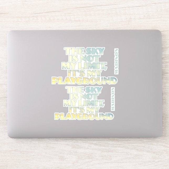 Custom Name Sky Quote Sticker (Computer)