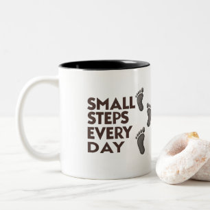 Custom Name Small Steps Every Day Motivation Mug