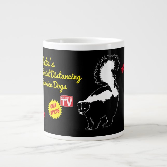 Custom Name Social Distancing Service Dog Skunk Giant Coffee Mug (Front)