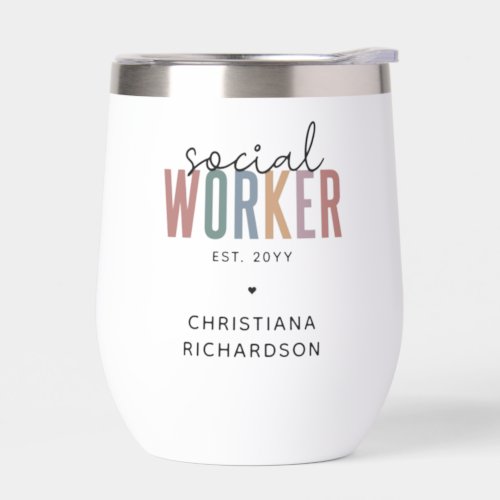 Custom Name Social Worker graduation Gifts Thermal Wine Tumbler