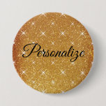 Custom name sparkly gold glitter large pinback button