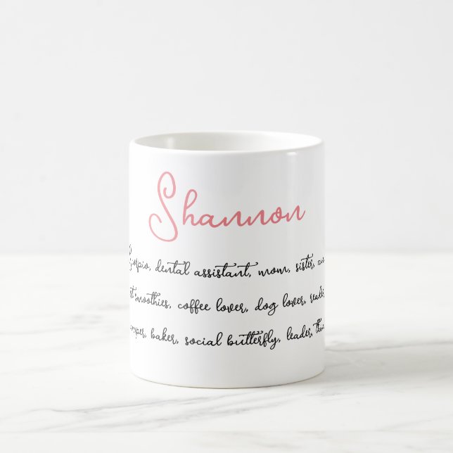 Custom Name & Special Traits Sentimental Keepsake Coffee Mug (Center)