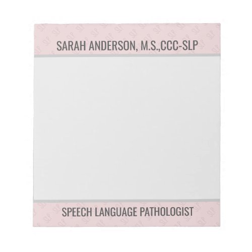 Custom Name Speech language Pathologist SLP  Notep Notepad