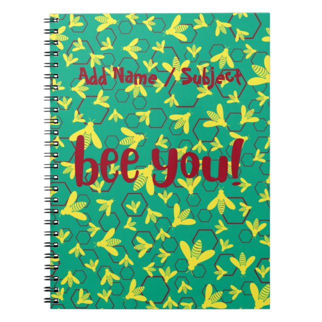 Custom Name/Subject Bee You Funny Bees Quote  Notebook (Front)