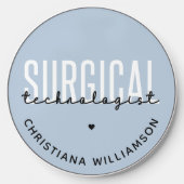 Custom Name Surgical Technologist Med Surg Tech Wireless Charger (Front)