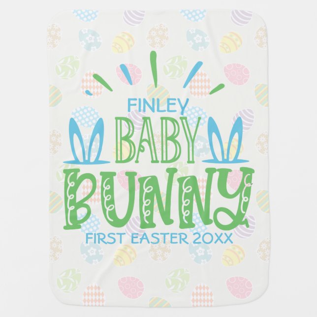 Custom NAME Sweet Baby Bunny First Easter Eggs Baby Blanket (Front)