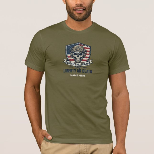 Custom Name Tactical Skull 250 Years Liberty T-Shirt (Front)