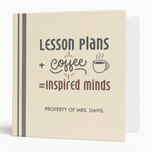 Custom Name Teacher Notebook - Lesson Plans Coffee 3 Ring Binder
