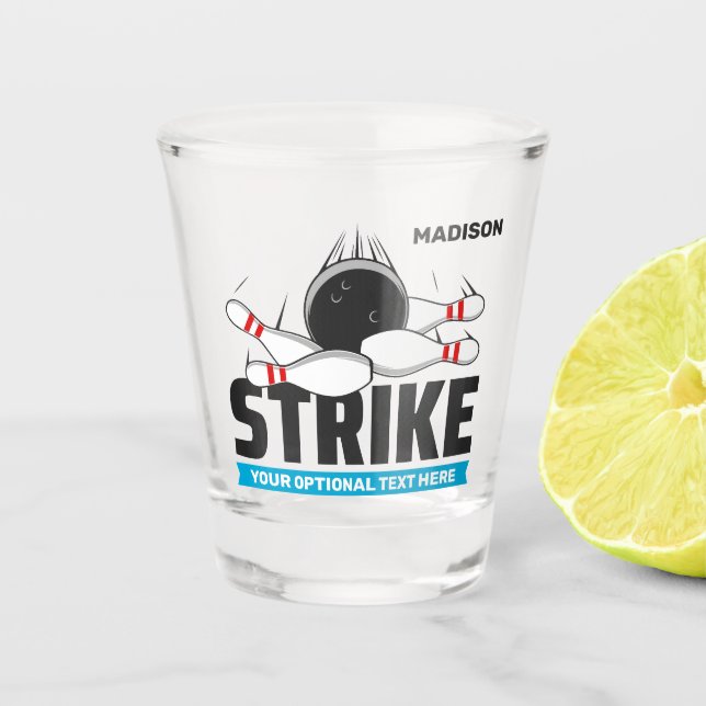 Custom Name & Text Bowling Strike Shot Glass (Front)