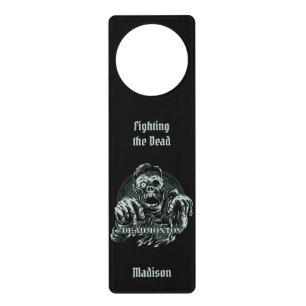 Custom name & text DEADMONTON door hanger