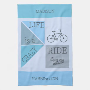 Custom Name / Text Life is a Crazy Ride Kitchen Towel