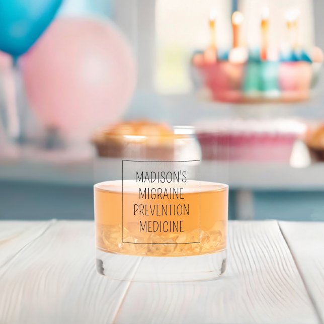 Custom Name / Text Migraine Prevention Whiskey Glass (Insitu (Baby Shower))