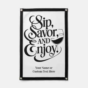 Custom Name / Text Sip, Savor, Enjoy Pennant