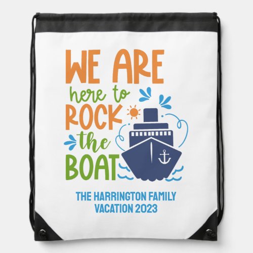 Custom Name Text  Year Cruise Drawstring Bag