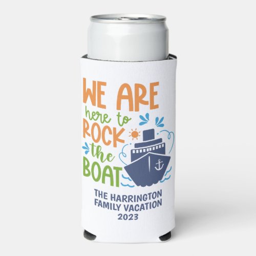 Custom Name Text  Year Cruise Seltzer Can Cooler