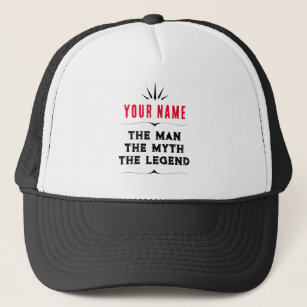Custom Name The Man The Myth The Legend Gift Trucker Hat