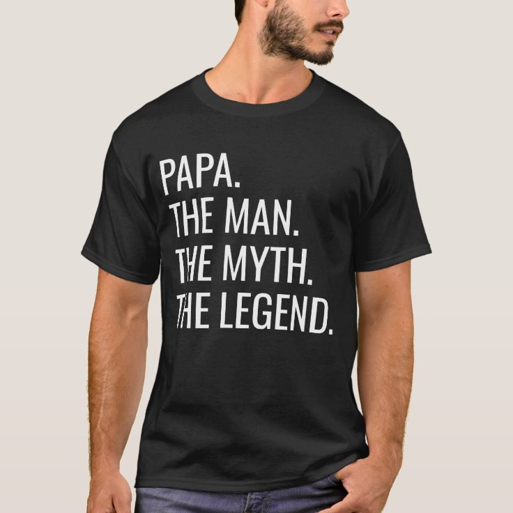 Baba the Man the Myth the Legend T Shirt