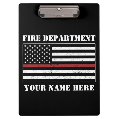 Custom Name Thin Red Line Flag Proud Firefighter  Clipboard