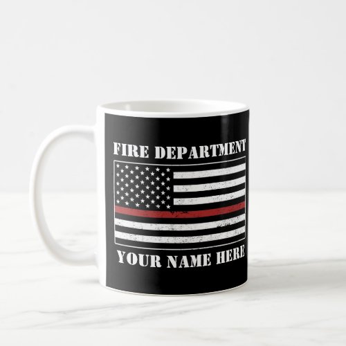 Custom Name Thin Red Line Flag Proud Firefighter Coffee Mug