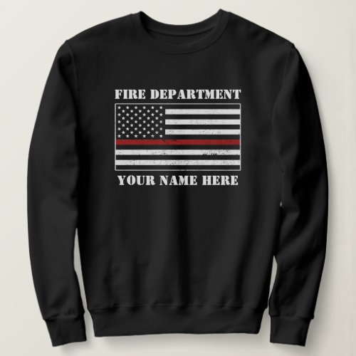 Custom Name Thin Red Line Flag Proud Firefighter Sweatshirt