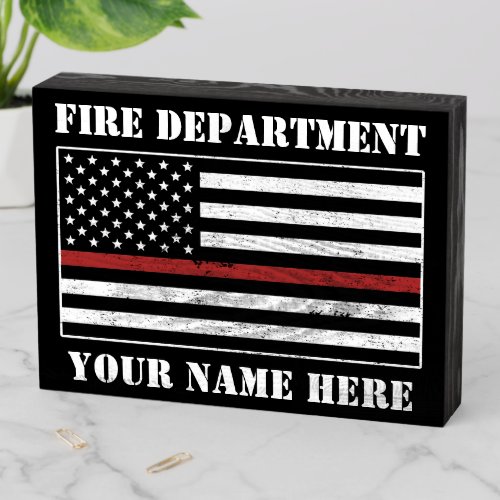 Custom Name Thin Red Line Flag Proud Firefighter Wooden Box Sign