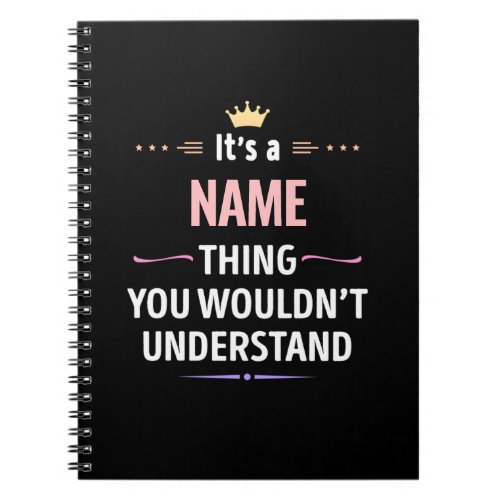 Custom Name thing you wouldnt understand Notebook