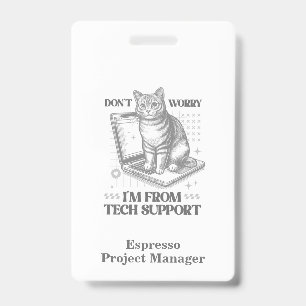 Custom Name & Title Cat Tech Support Work Badge
