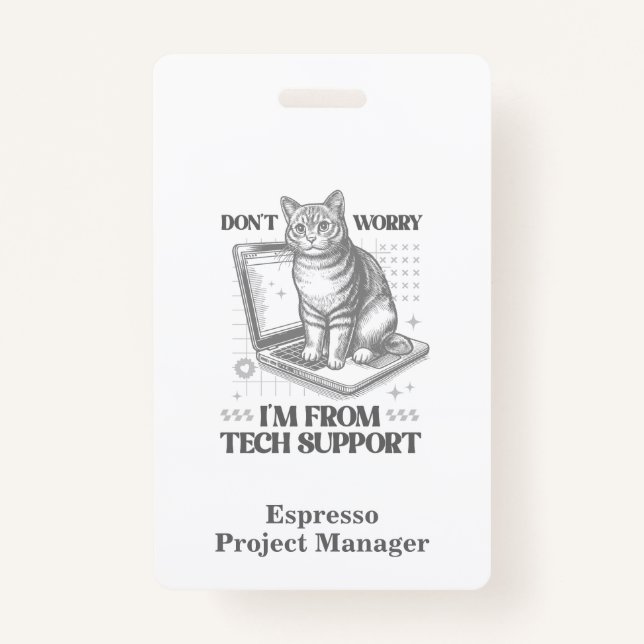 Custom Name & Title Cat Tech Support Work Badge (Front)