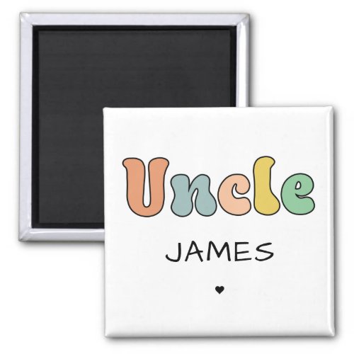 Custom Name Uncle Retro Gift  Uncle Personalized Magnet