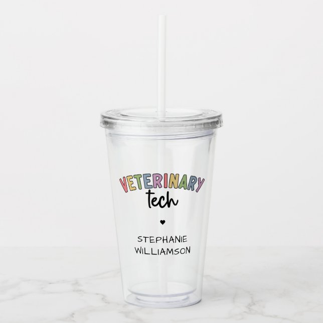 Custom Name Veterinary Tech | Vet Technician Acrylic Tumbler (Front)