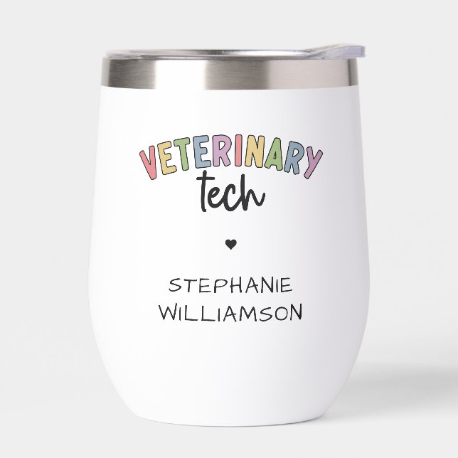 Custom Name Veterinary Tech | Vet Technician Thermal Wine Tumbler (Left)