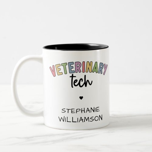 Custom Name Veterinary Tech  Vet Technician Two_Tone Coffee Mug