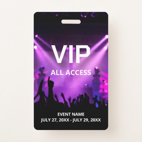 Custom Name VIP All Access Pass Badge