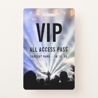 Custom Name VIP All Access Pass Concert Badge | Zazzle