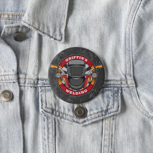 Custom NAME Welder Metal Fabricator Welding Shop Button