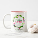 Custom Name  Wreath Holiday Cheers Pink and Green Two-Tone Coffee Mug<br><div class="desc">Custom Name  Wreath Holiday Cheers Pink and Green Mug</div>