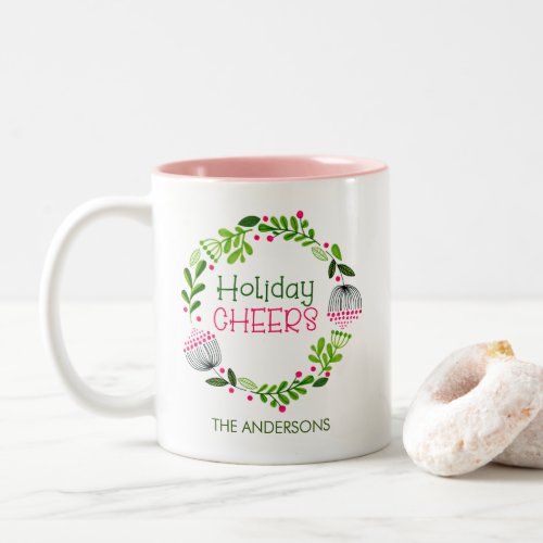 Custom Name  Wreath Holiday Cheers Pink and Green Two_Tone Coffee Mug