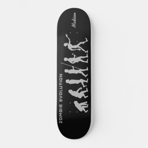 Custom name Zombie Evolution skateboards