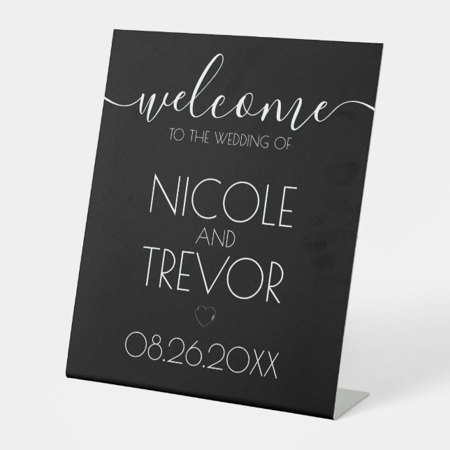 Custom Names Black Calligraphy Welcome Wedding  Pedestal Sign (Front)