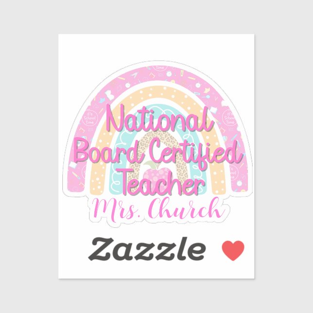 Custom National Board Certified Teacher Rainbow Sticker (Sheet)