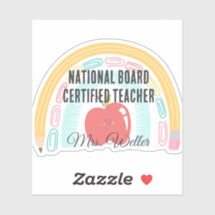 Custom National Board Certified Teacher Rainbow Sticker