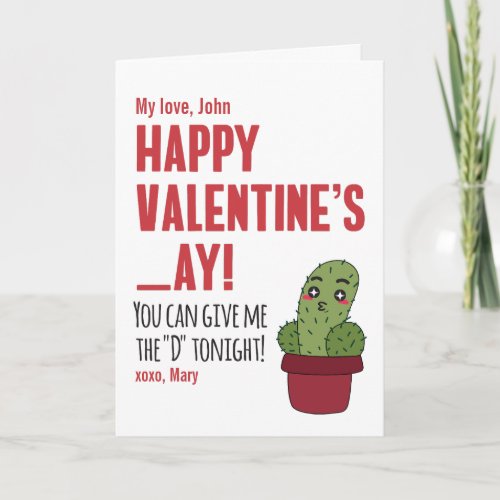 CUSTOM Naughty Give me the D Tonight Cactus Funny Card