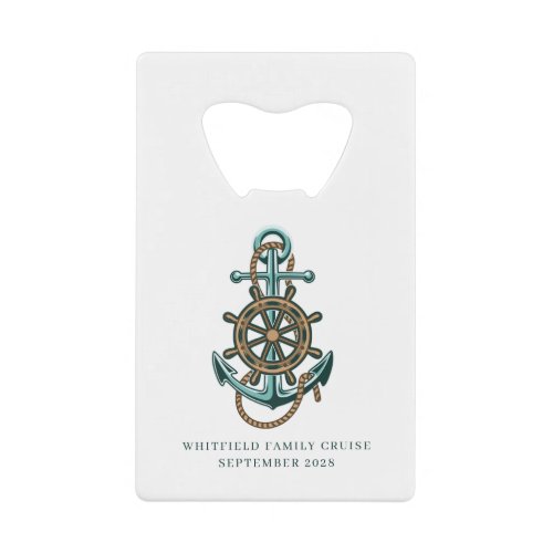 Custom Nautical Anchor Family Reunion Cruise Credit Card Bottle Opener