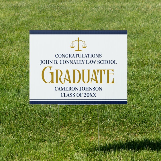 Custom Navy Blue Gold Law School Graduate Yard Sign (Insitu)