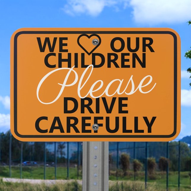 Custom Neighborhood Children Orange Speed Safety Metal Sign (Creator Uploaded)