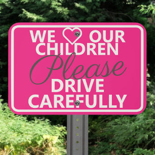 Custom Neighborhood Kids Hot Pink Speeding Safety Metal Sign