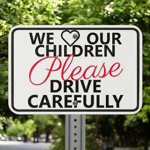 Custom Neighborhood Kids White Blk Speeding Safety Metal Sign
