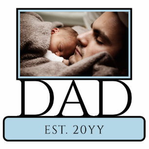 Custom New Dad to be Dad Est Photo Cutout