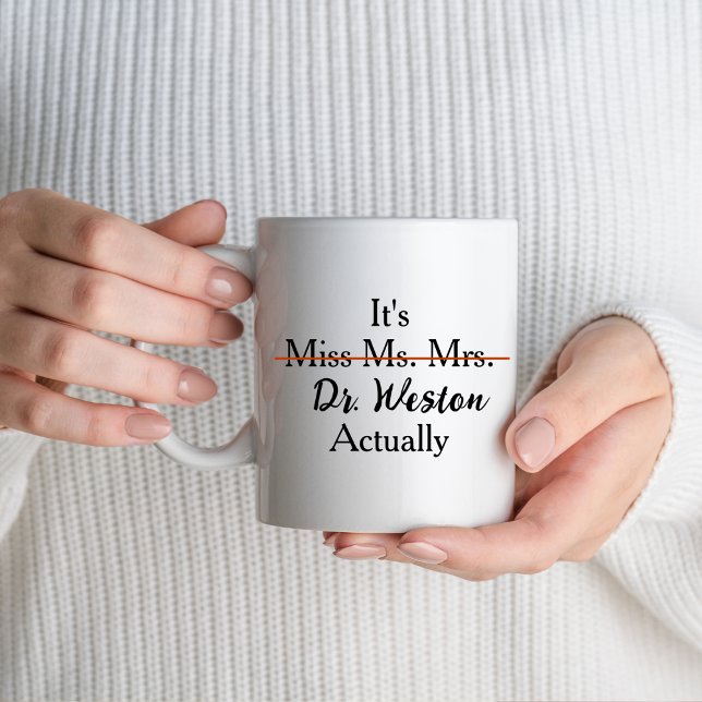 Custom New PHD Doctorate Degree Graduate Mug (Creator Uploaded)