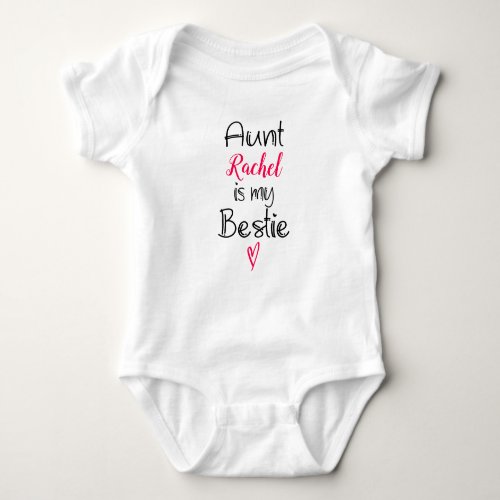 Custom Niece Gift from Aunt is my Bestie  Baby Bodysuit